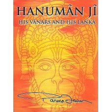 Hanuman Ji [His Vanars and his Lanka]